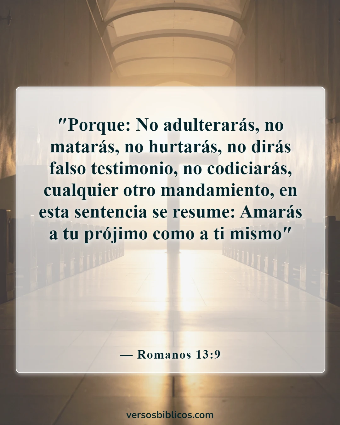 Versículos de la Biblia sobre el respeto (Romanos 13:9)