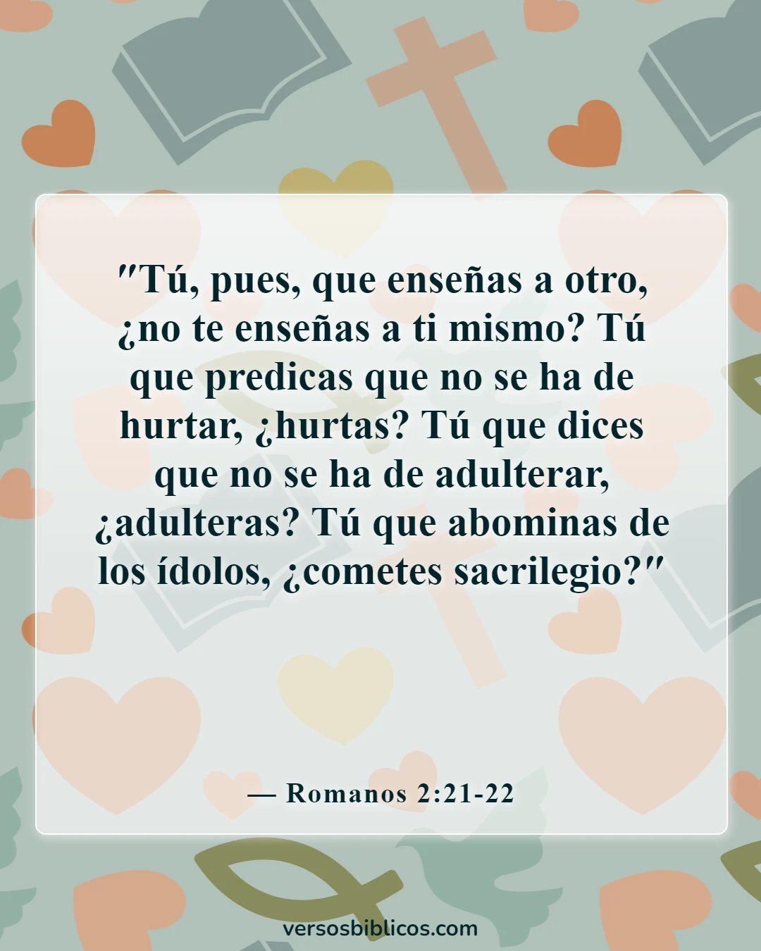 Versículos de la Biblia sobre el robo (Romanos 2:21-22)