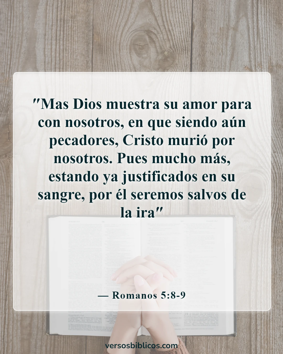 Versículos de la Biblia sobre la redención (Romanos 5:8-9)