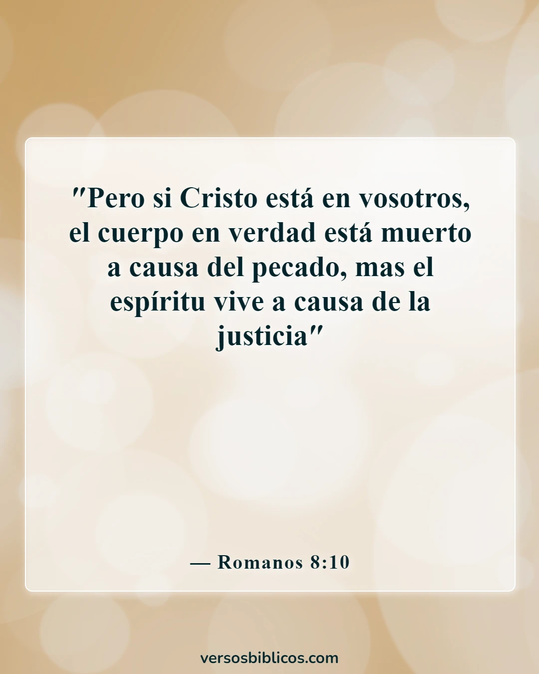 Versículos de la Biblia sobre el alma (Romanos 8:10)