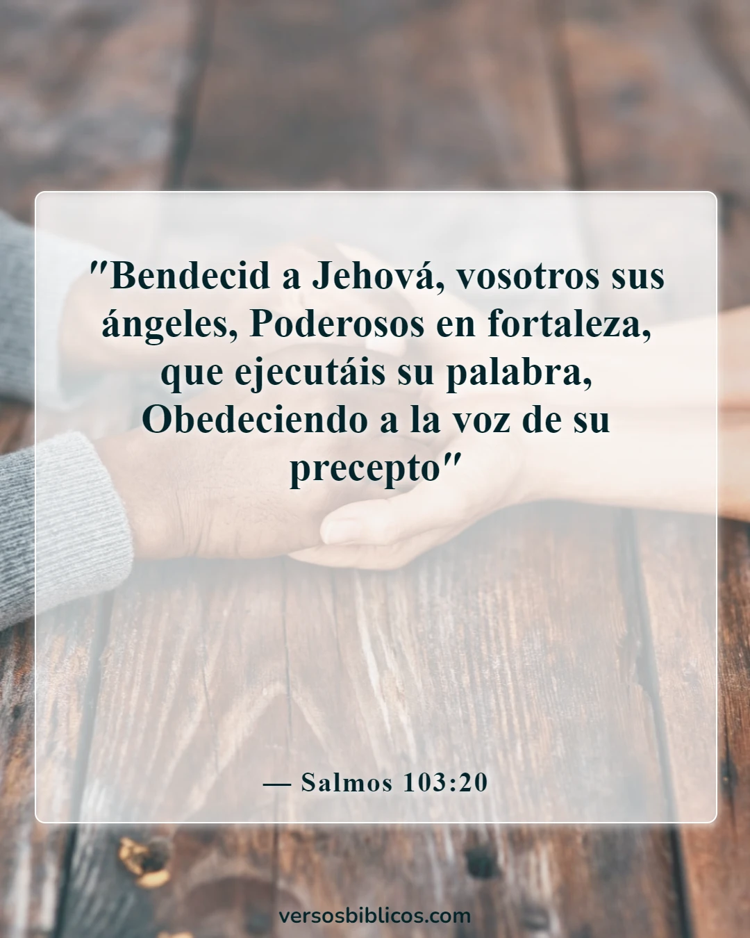 Versículos de la Biblia sobre los ángeles se regocijan en el cielo (Salmos 103:20)