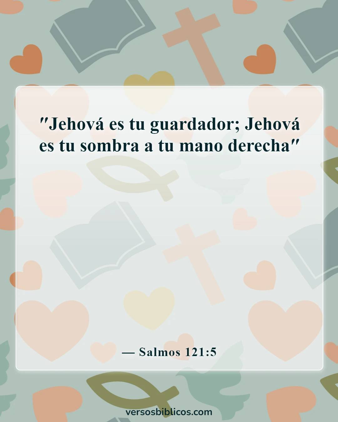 Versículos de la Biblia sobre la soledad (Salmos 121:5)