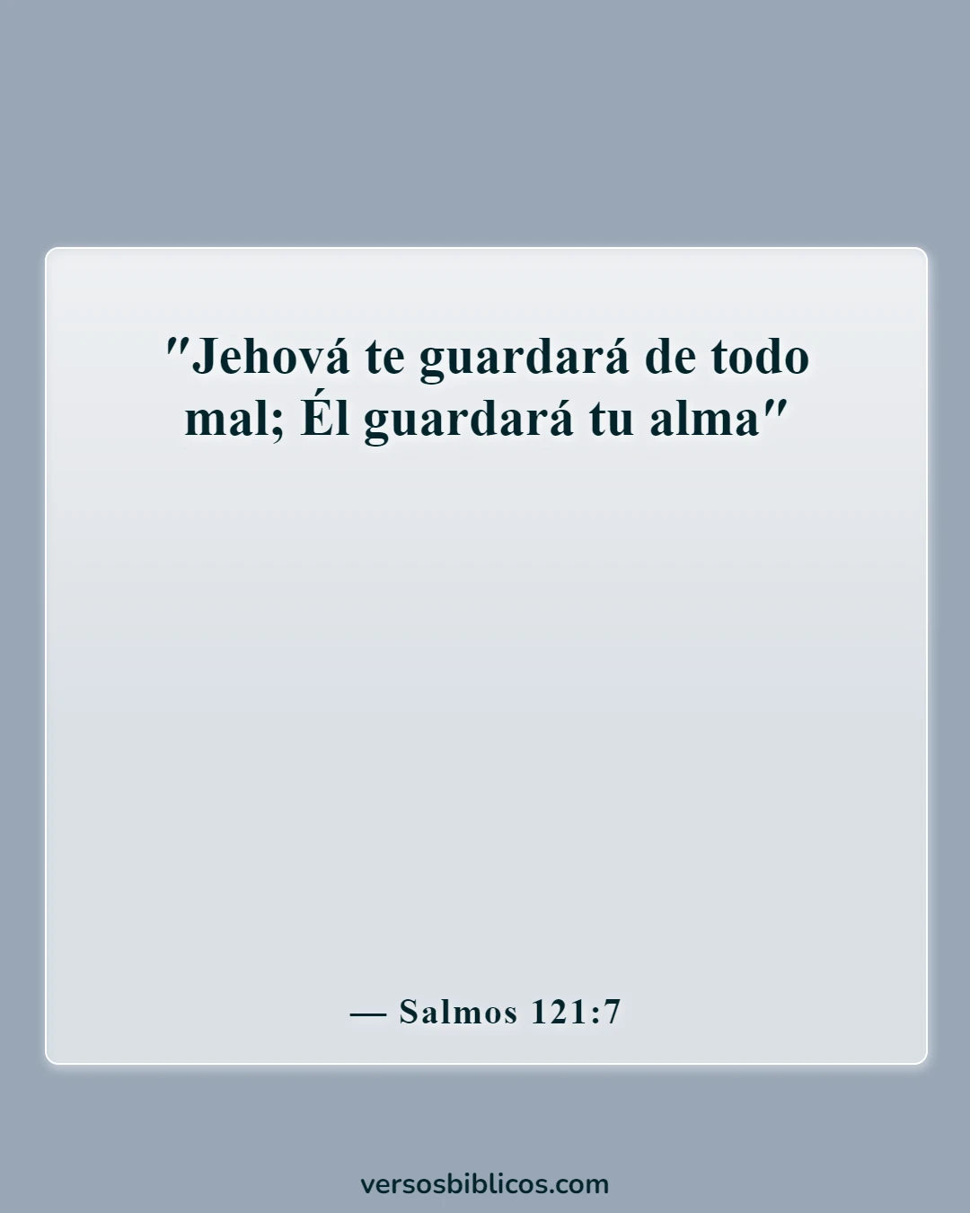 Versículos de la Biblia sobre viajes (Salmos 121:7)