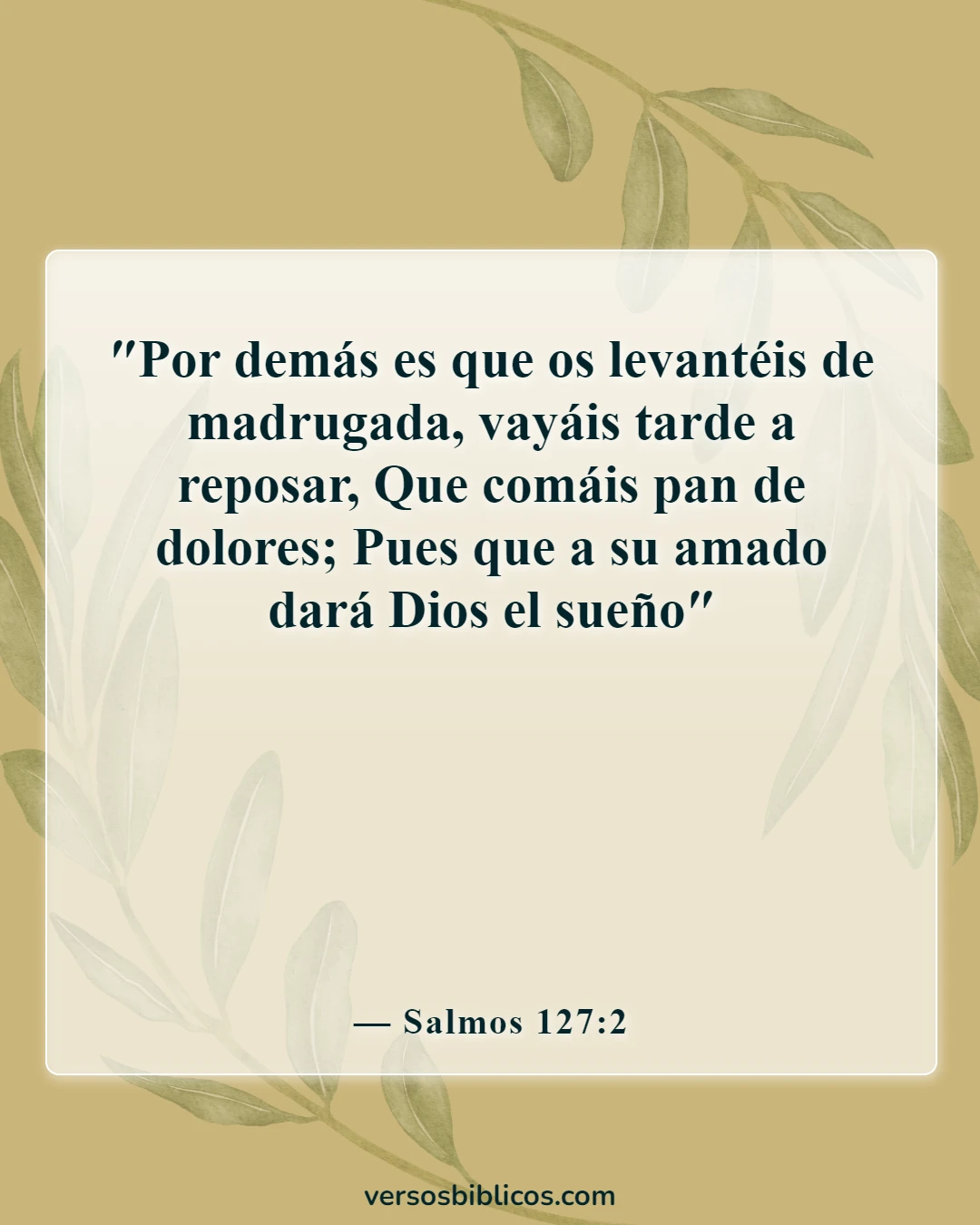 Versículos de la Biblia sobre el viernes (Salmos 127:2)