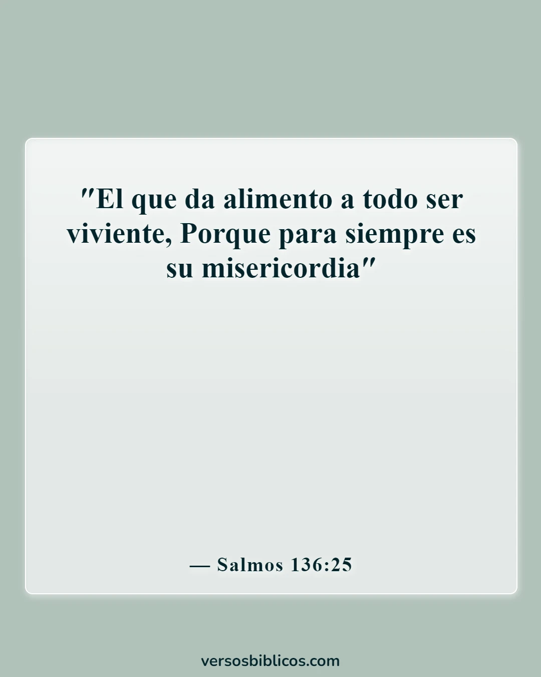 Versículos de la Biblia sobre comer y beber juntos (Salmos 136:25)