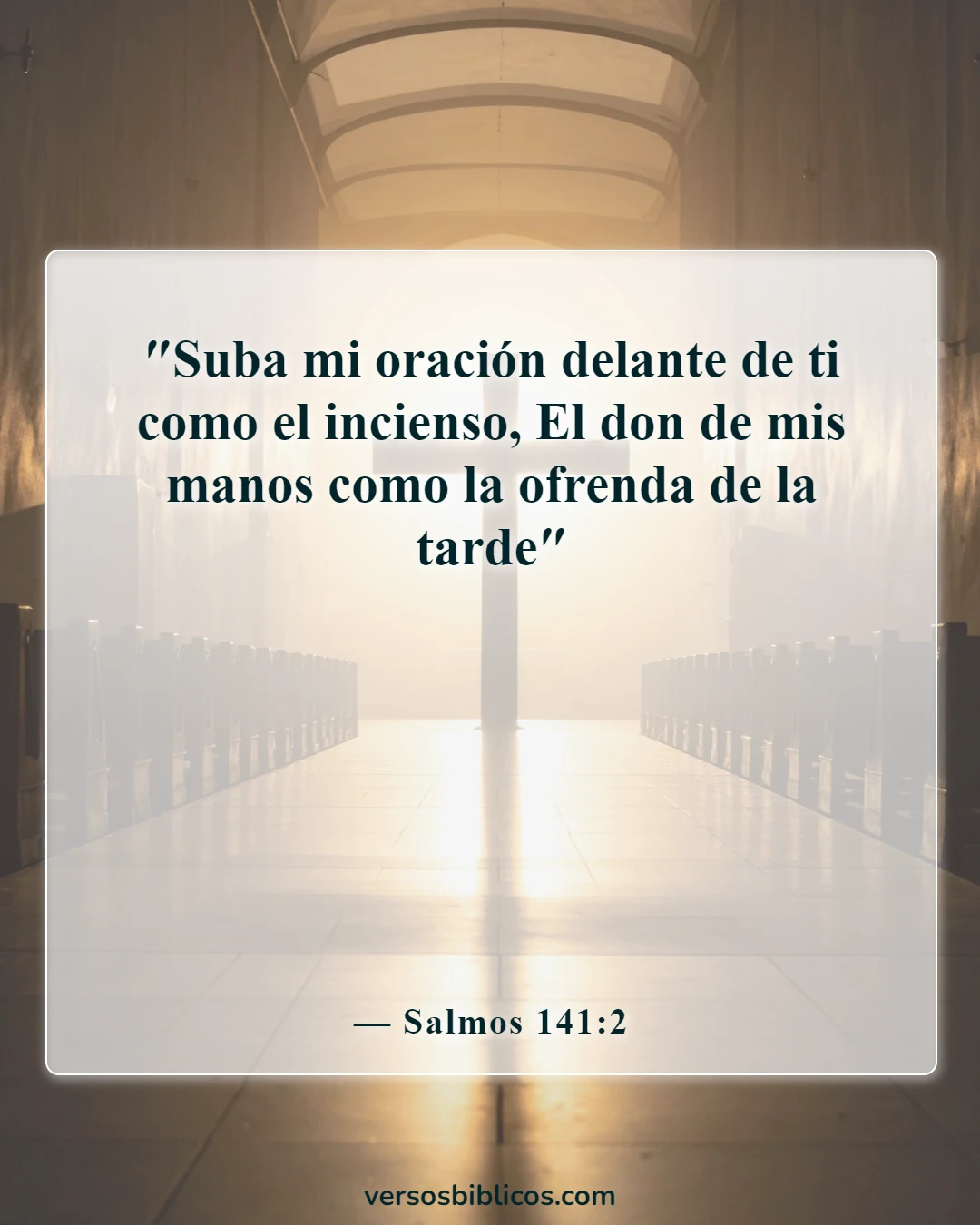 Versículos de la Biblia sobre las buenas noches (Salmos 141:2)