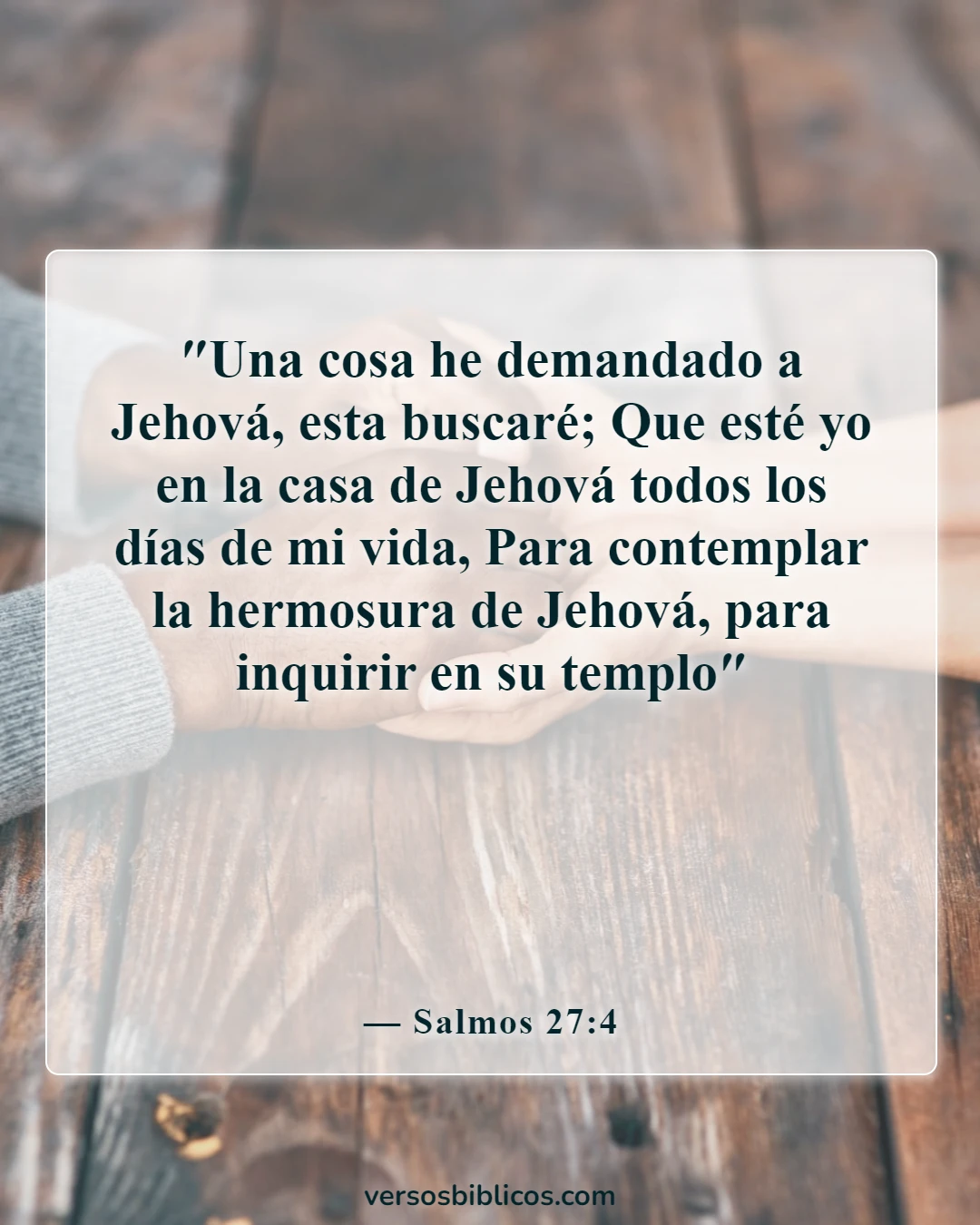 Versículos de la Biblia sobre las rosas (Salmos 27:4)