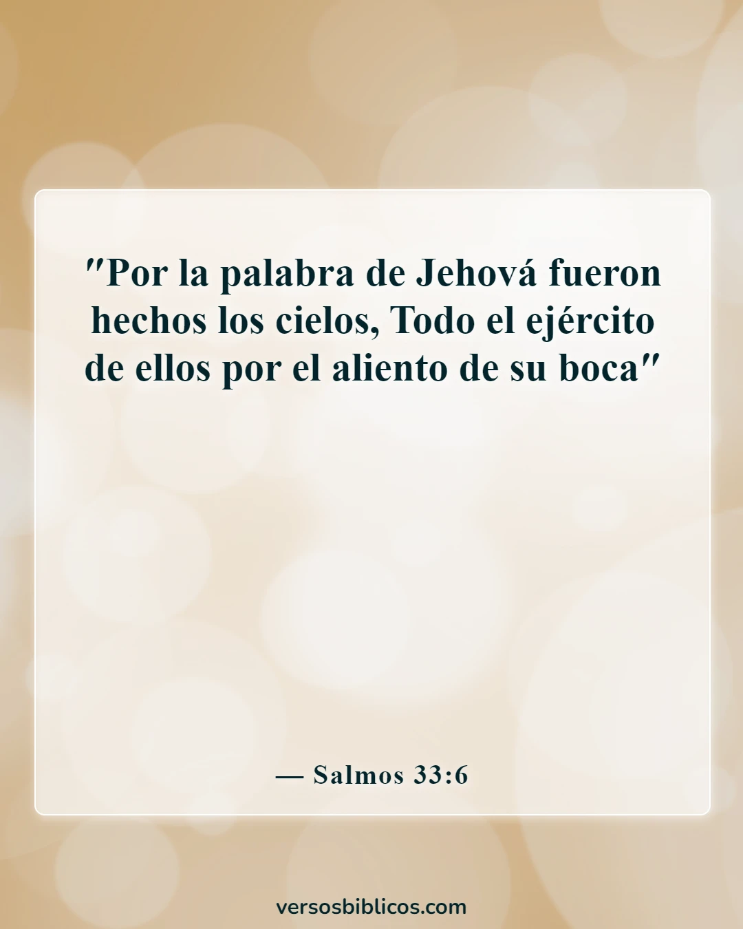 Versículos de la Biblia sobre el respeto a la creación de Dios (Salmos 33:6)