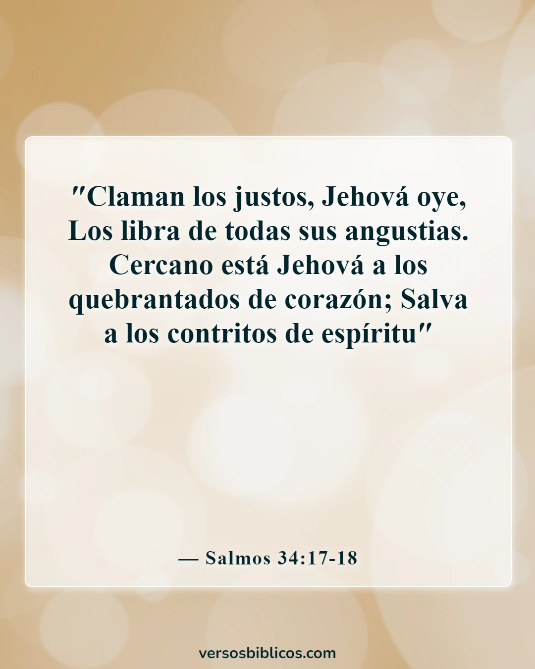 Versículos de la Biblia sobre nunca rendirse (Salmos 34:17-18)