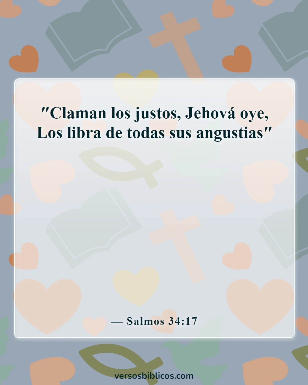 Versículos de la Biblia sobre el duelo por la pérdida de un ser querido (Salmos 34:17)