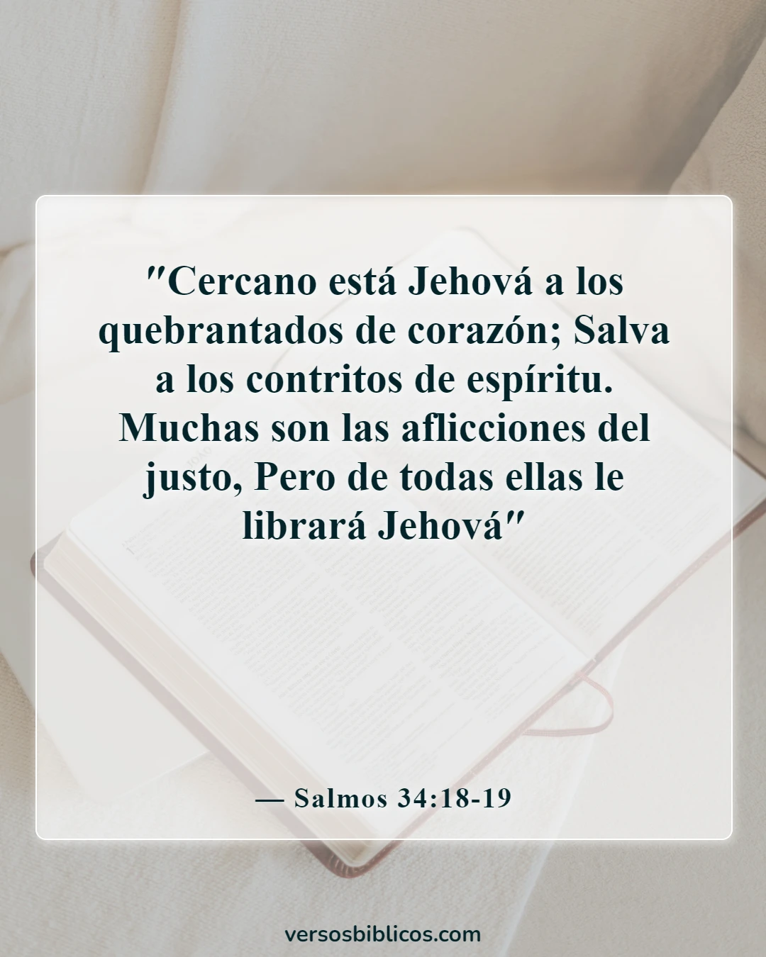 Versículos de la Biblia sobre Dios sanando a los enfermos (Salmos 34:18-19)