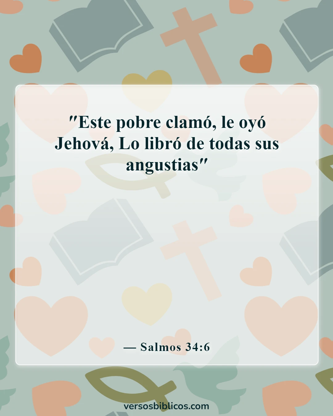 Versículos de la Biblia sobre las dificultades financieras (Salmos 34:6)