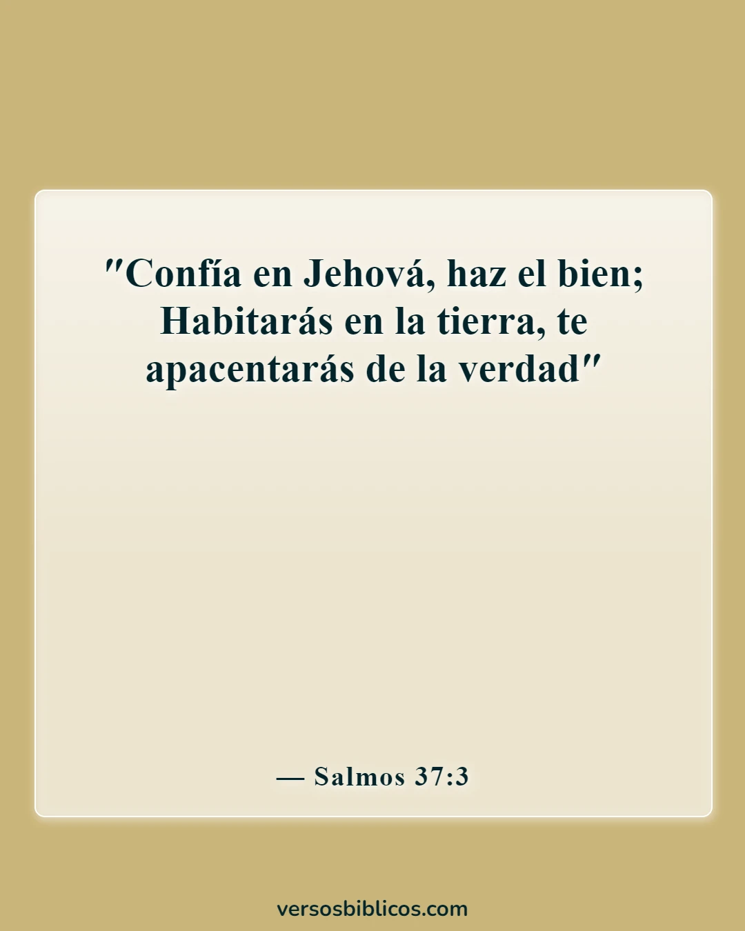 Versículos de la Biblia sobre el cínico (Salmos 37:3)