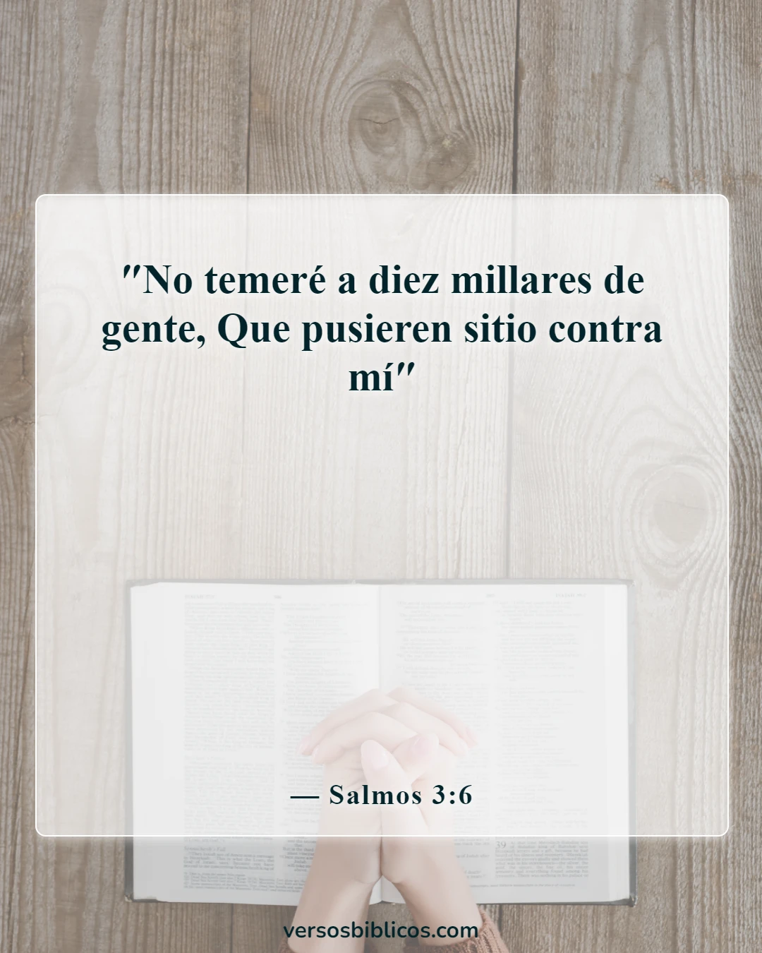 Versículos de la Biblia sobre los salmos más poderosos contra los enemigos (Salmos 3:6)