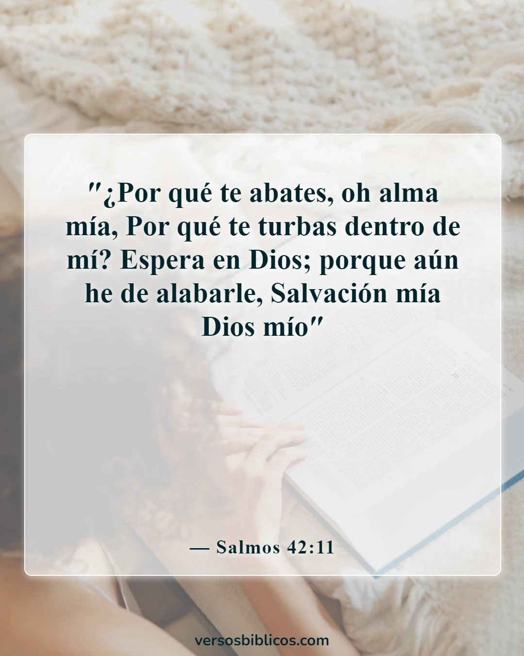Versículos de la Biblia sobre el duelo por la pérdida de un ser querido (Salmos 42:11)
