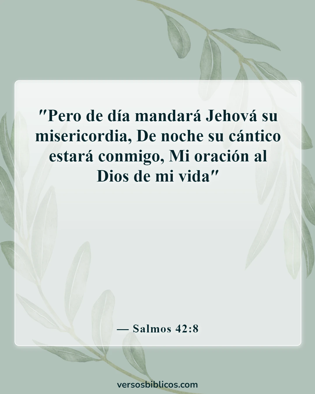 Versículos de la Biblia sobre el canto (Salmos 42:8)