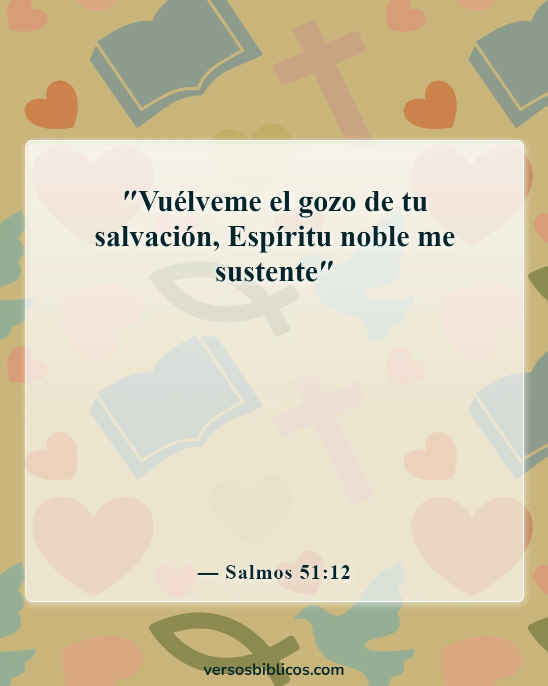 Versículos de la Biblia sobre la restauración (Salmos 51:12)