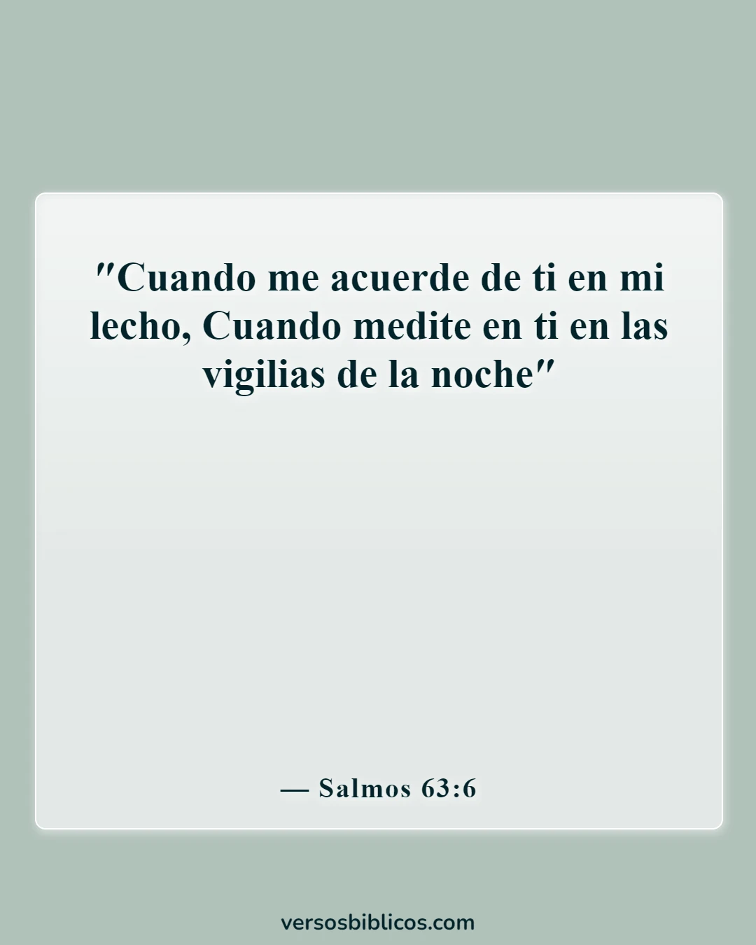 Versículos de la Biblia sobre escuchar la voz de Dios (Salmos 63:6)