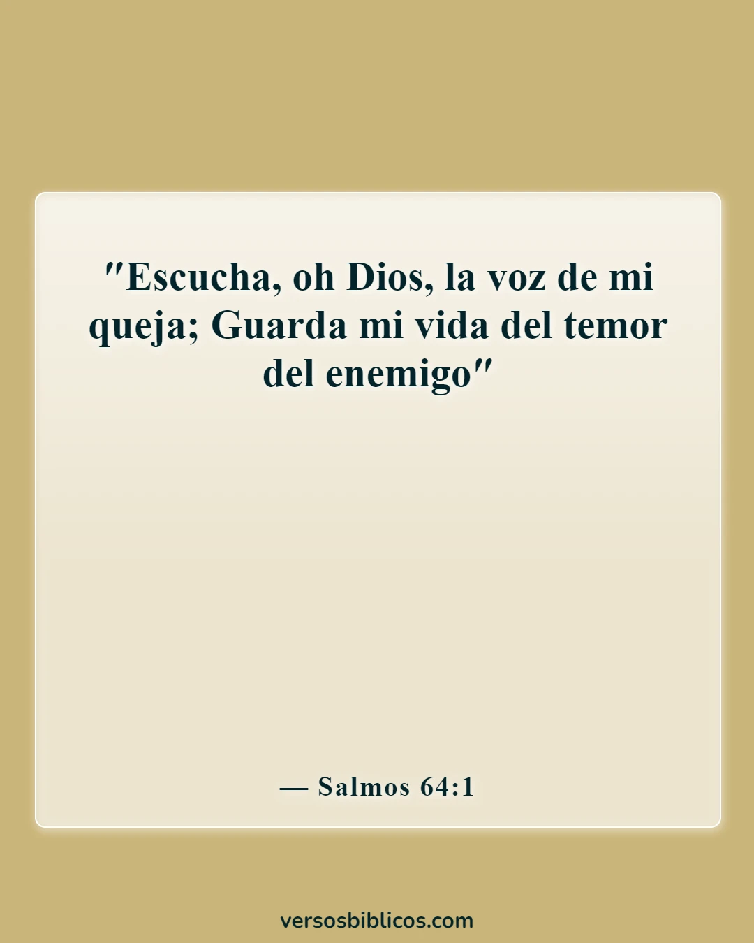 Versículos de la Biblia sobre los salmos más poderosos contra los enemigos (Salmos 64:1)