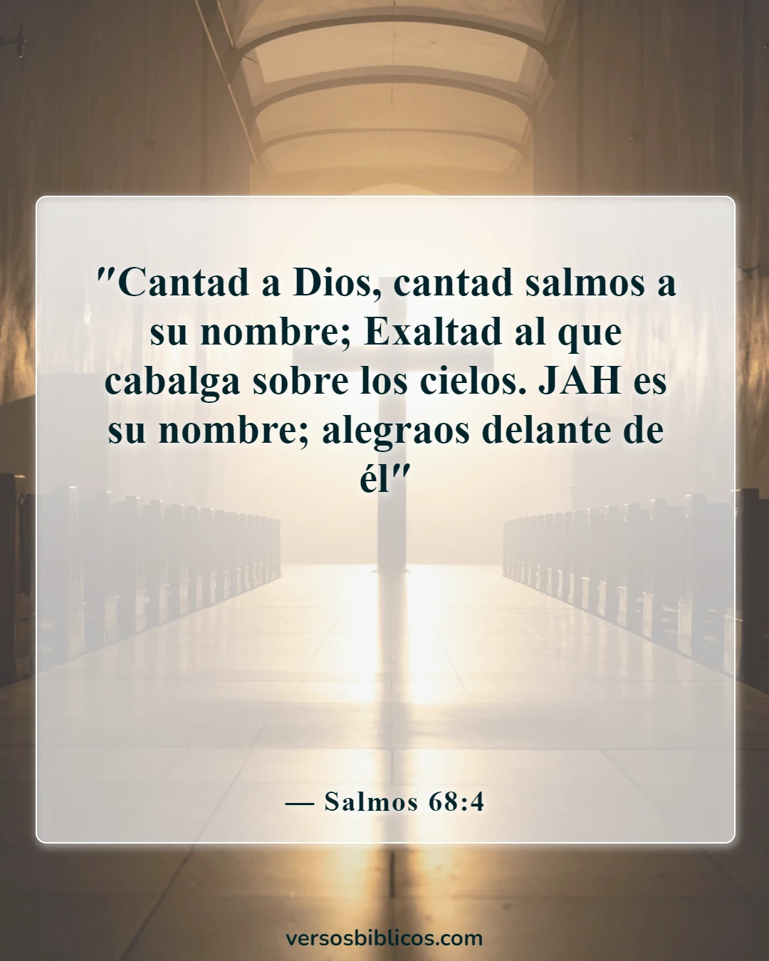 Versículos de la Biblia sobre el canto (Salmos 68:4)