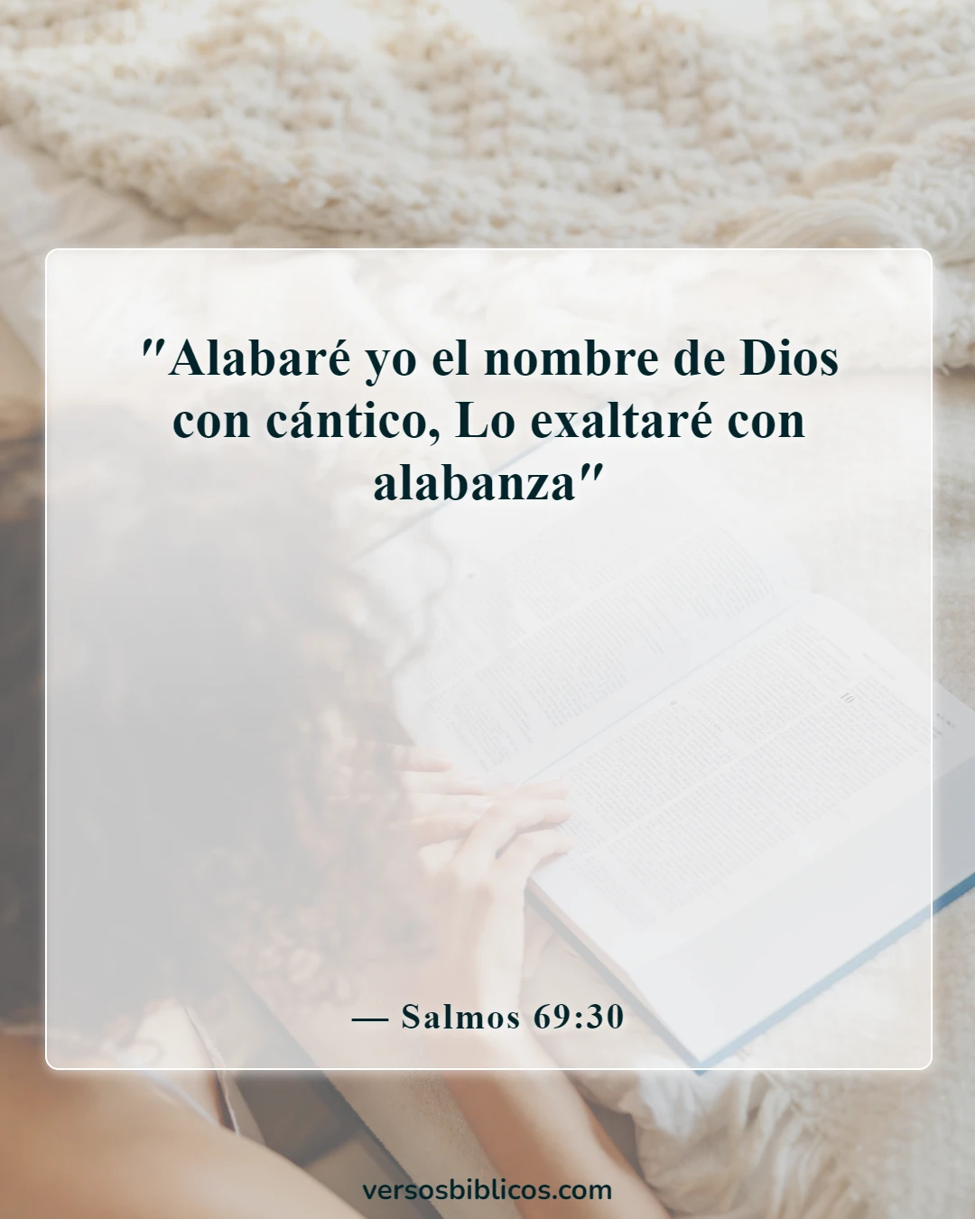 Versículos de la Biblia sobre cantar al Señor (Salmos 69:30)