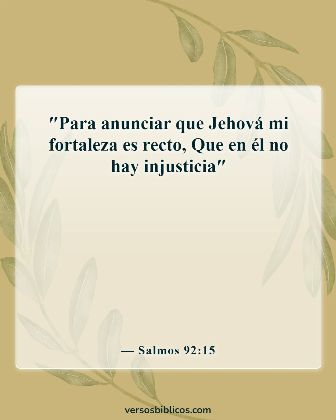 Versículos de la Biblia sobre la jubilación (Salmos 92:15)
