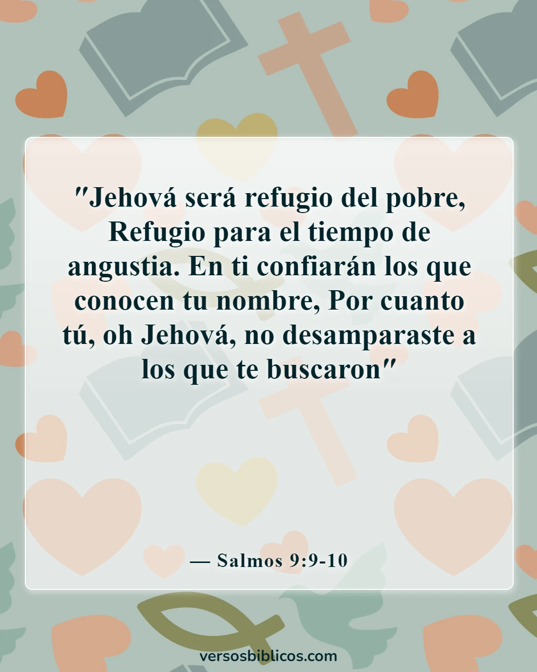 Versículos de la Biblia sobre No temas (Salmos 9:9-10)
