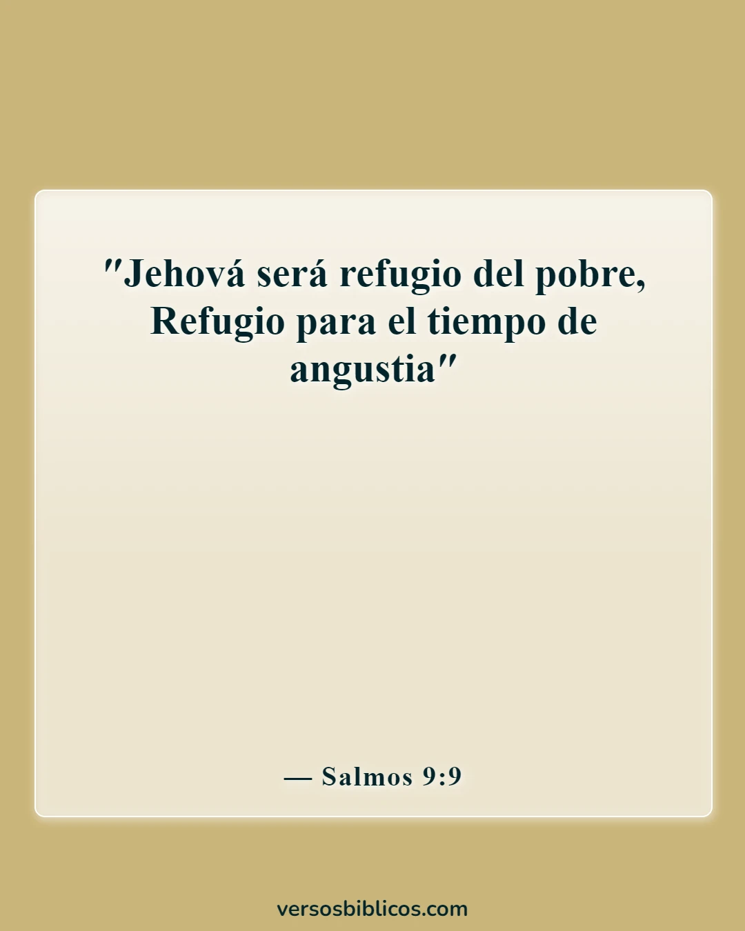 Versículos de la Biblia sobre la persecución (Salmos 9:9)