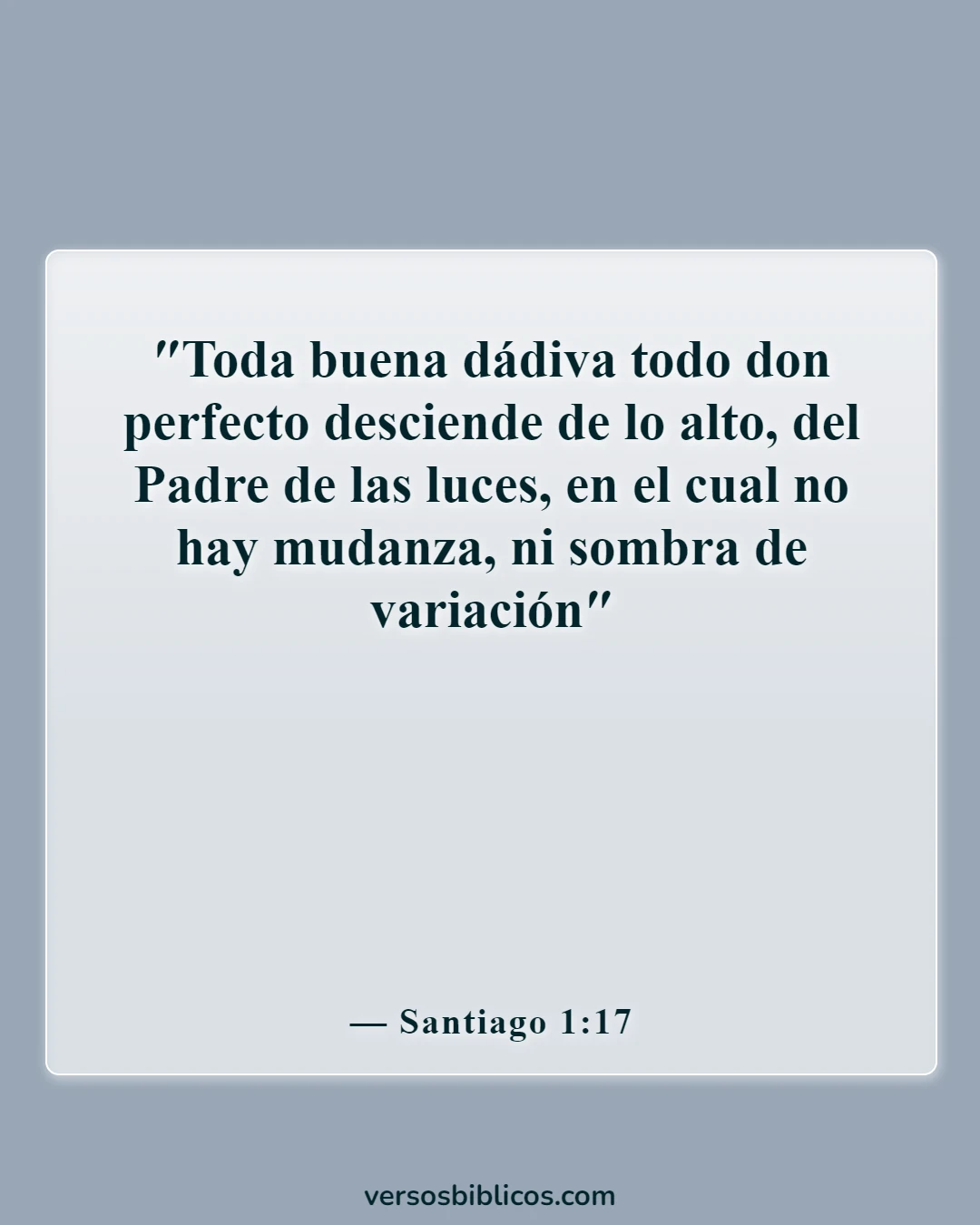 Versículos de la Biblia sobre Dios no miente (Santiago 1:17)