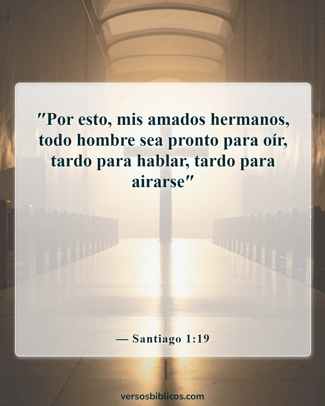 Versículos de la Biblia sobre el respeto (Santiago 1:19)