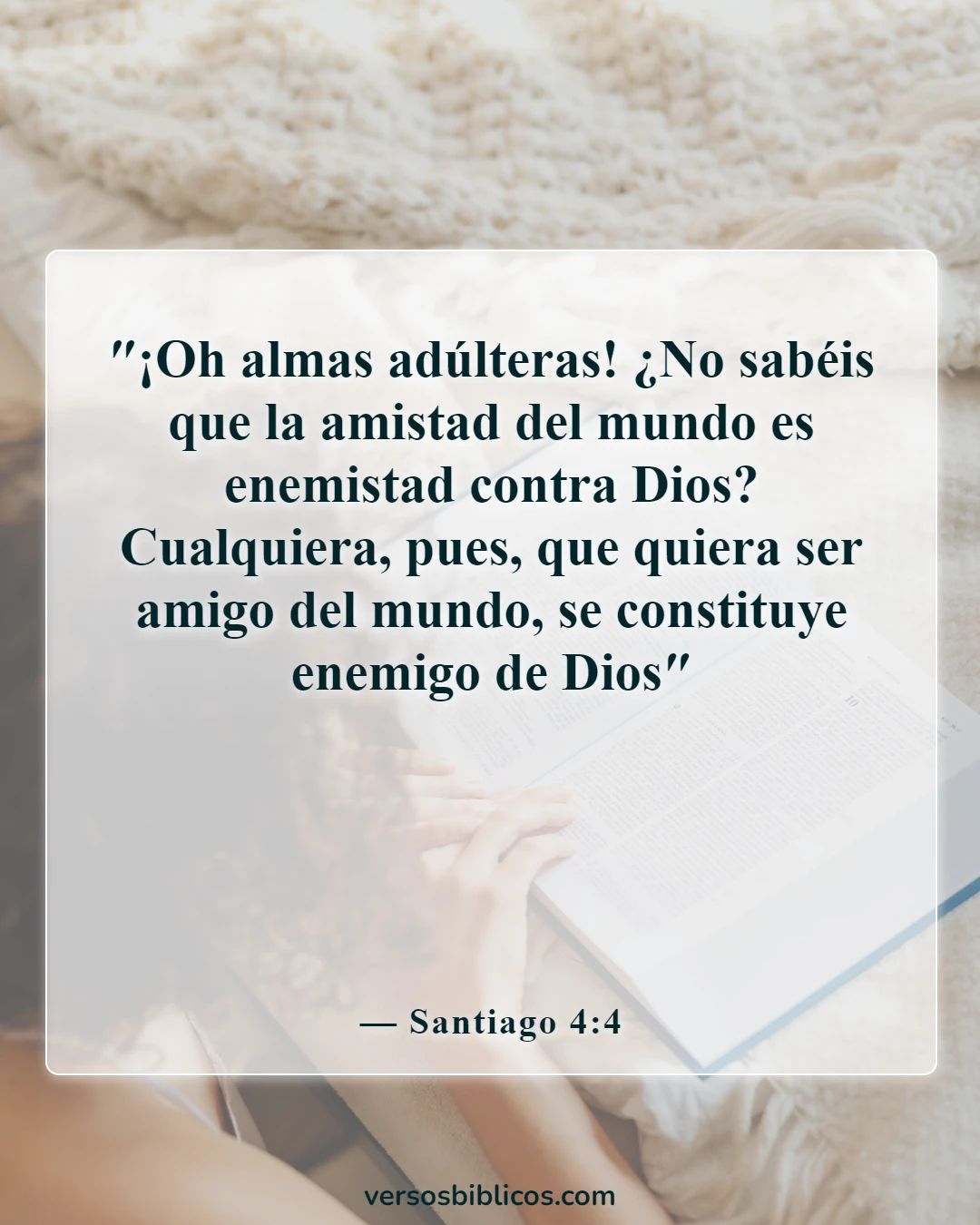 Versículos de la Biblia sobre la idolatría (Santiago 4:4)