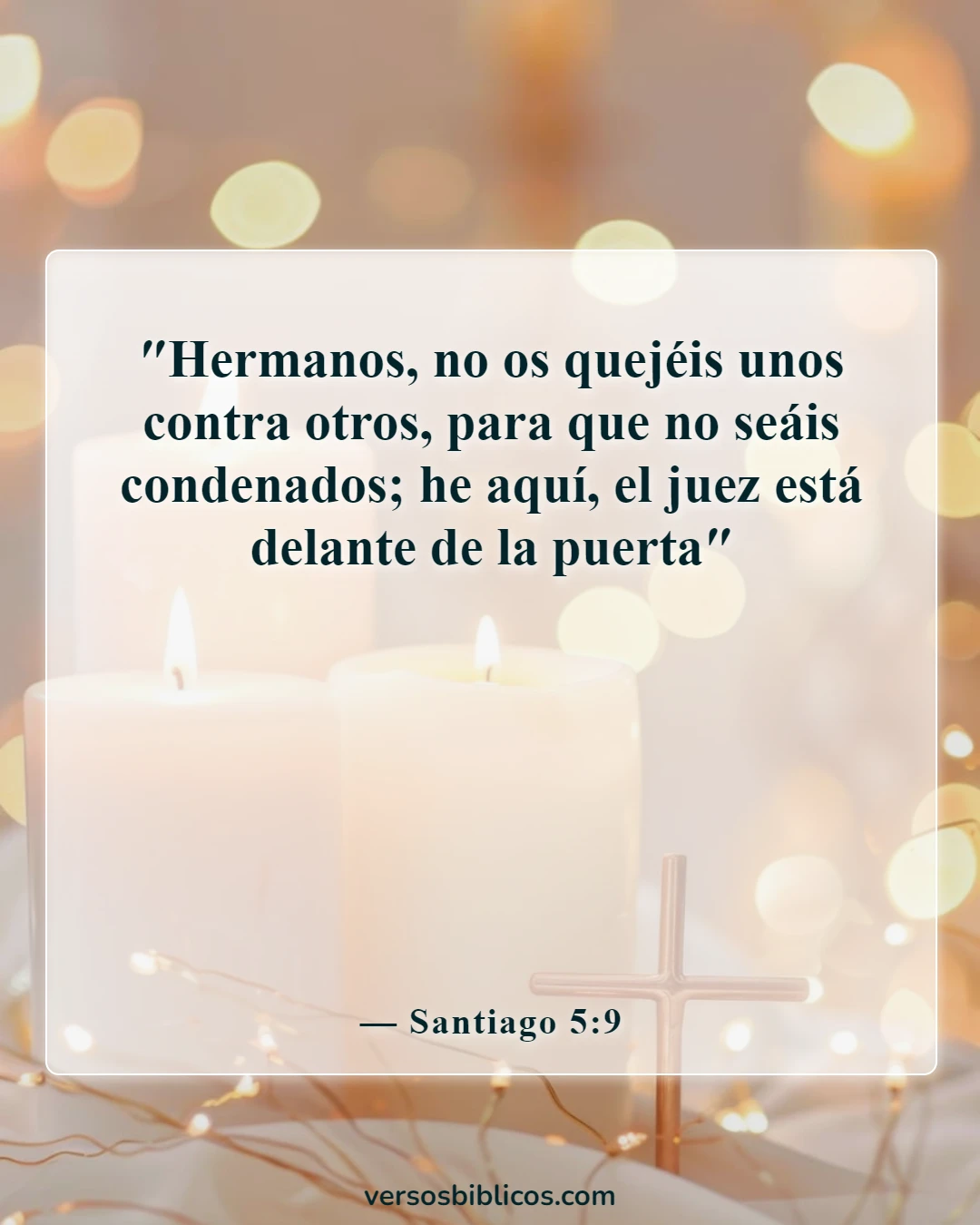 Versículos de la Biblia sobre acusar a otros (Santiago 5:9)