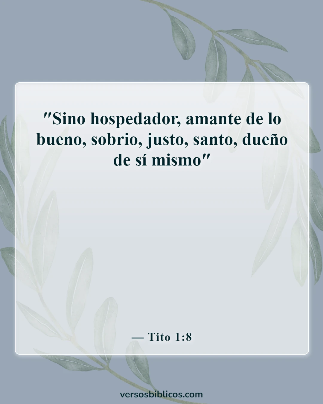 Versículos de la Biblia sobre la bienvenida a los visitantes en la iglesia (Tito 1:8)