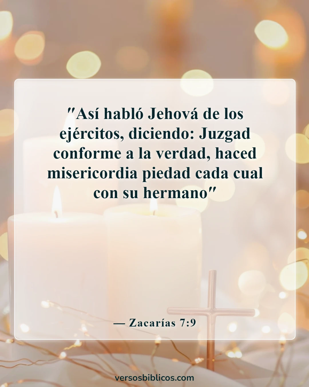Versículos de la Biblia sobre la compasión (Zacarías 7:9)